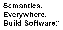 Semantics Everywhere. Build 
Software.